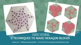 2 techniques to make hexagons video tutorial