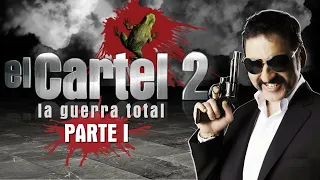 EL CARTEL LA GUERRA TOTAL RESUMEN | PARTE 1 | MR. CORMAC