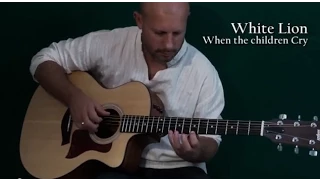 When the Children Cry - White Lion (Fingerstyle w/ Electric solo)