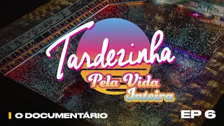 Tardezinha Pela Vida Inteira - O Documentário (Episódio 6 - Vencedor)