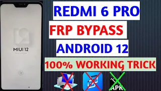 Redmi 6 Pro FRP Lock Bypass MIUI 12 2022 Xiaomi Redmi 6 Pro Bypass FRPGoogle Account