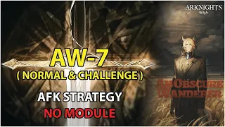 [Arknights] AW-7 CM AFK Simple Strategy (No Module) | An Obscure Wanderer | Arknights