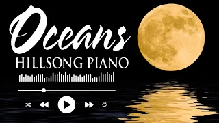 Oceans - Best Hillsong United Instrumental Worship Music - Devotional Praise and Worship Piano Music