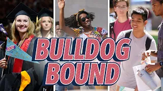 Bulldog Bound Guaranteed Admissions Program