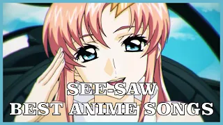 Top See-Saw Anime Songs