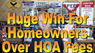 Huge Win for Homeowners Over HOA Fees