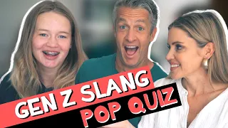 Gen Z Slang: Pop Quiz