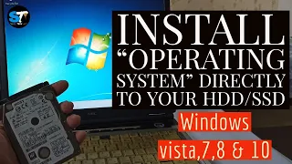 How to install an Operating system Directly to your HDD/SSD | SimplyTechKey