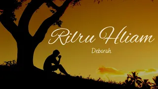 Rilru Hliam - Deborah