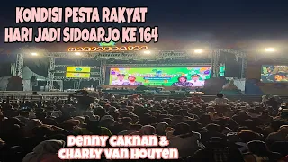 KONDISI  PESTA RAKYAT HARJASDA KE- 164 DENNY CAKNAN & CHARLY VAN HOUTEN