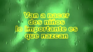 Raphael - Van a nacer dos niños karaoke letra lyric