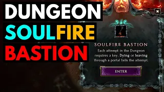 Last Epoch - Dungeon: SOULFIRE BASTION