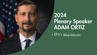 Adam Ortiz, EPA Region III Administrator