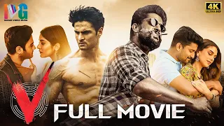 V Latest Full Movie 4K | Nani | Sudheer Babu | Nivetha Thomas | Aditi Rao Hydari | Kannada Dubbed