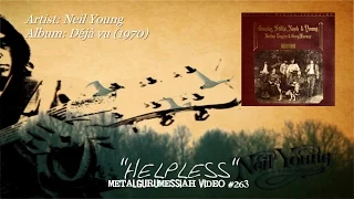 Helpless - Crosby, Stills, Nash & Young (1970) HD FLAC