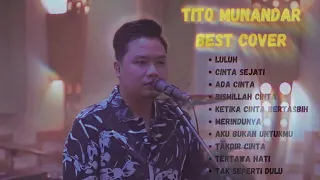 TITO MUNANDAR BEST COVER | FULL ALBUM