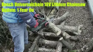 Bosch UniversalChain 18V Update After 1 Year and Cut Count