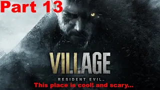 Resident Evil Village: This place is cool! And scary...