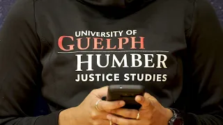 University of Guelph-Humber - Justice Studies Program