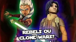 QUAL É A MELHOR? CLONE WARS OU REBELS?