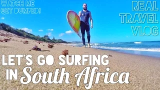 WHAT'S SURFING LIKE in SOUTH AFRICA? • REAL TRAVEL VLOG