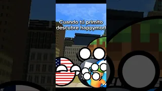 Cuando tú primito descubre happymod ☠️