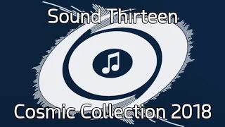 Sound Thirteen - Cosmic Collection 2018