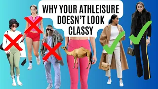 Why Your Athleisure Doesn’t Look Classy. Don’t do this!