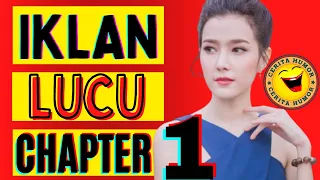 CERITA HUMOR  IKLAN LUCU THAILAND CHAPTER 1 | KOMPILASI IKLAN LUCU