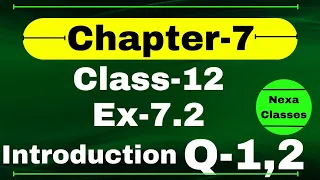 Class 12 Ex 7.2 Q1,2 Math | Chapter7 Class12 Math | Integration | Ex 7.2 Q1,2 Class 12 Math