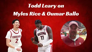 Todd Leary on Myles Rice & Oumar Ballo