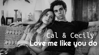 Cal & Cecily - Love me like you do ♥️