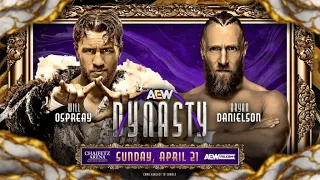 AEW Dynasty Bryan Danielson vs Will Ospreay highlights