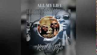K-Ci & JoJo - All My Life  | Bachata Remix | Prod. By Lenny357