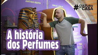 #PorDentrodoCatavento - EP20 - O Perfume na História [O Mundo dos Perfumes - Parte 1]