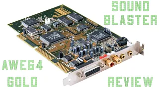 Sound Blaster AWE64 Gold - Quest For The Ultimate DOS Sound Card Part 15 - Does it deserve the name?