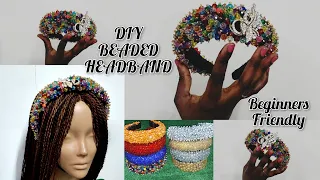 DIY | How to make beaded headbands | step by step guide | Beginners friendly.