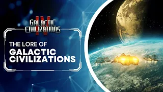 The Lore of Galactic Civilizations - Galactic Civilizations IV: Supernova