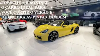 Porsche 718 Boxster a melhor forma de entrar na marca.