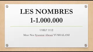 LES NOMBRES 1-1.000.000 | French Numbers 1 to 1 million!