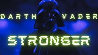 Darth Vader | STRONGER