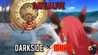 Date A Live [AMV] // Darkside × Ignite #datealive #amv #kurumi #kotori #shido #darkside #ignite