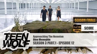 Approaching The Nemeton | Teen Wolf 3x12 Score [HD]