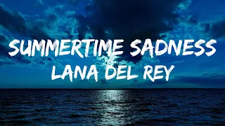 Lana Del Rey - Summertime Sadness (lyrical)