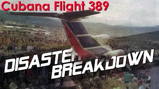 How This Plane Couldn't Take-off (Cubana Flight 389) - DISASTER BREAKDOWN