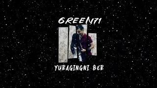 Green71    Yuragingni Ber   Греен71   Юрагингни Бер