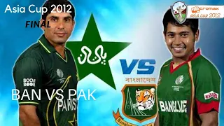 Bangladesh vs Pakistan asia cup Final 2012 | Highlights| Bangladesh batting innings |
