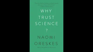 Why Trust Science? ~ with Science Historian, Professor, and Author Dr. Naomi Oreskes