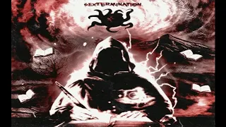 6EXTERMINATION - RIFT OF THE UNIVERSE