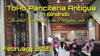 ToHo Panciteria Antigua in Binondo | February 2023